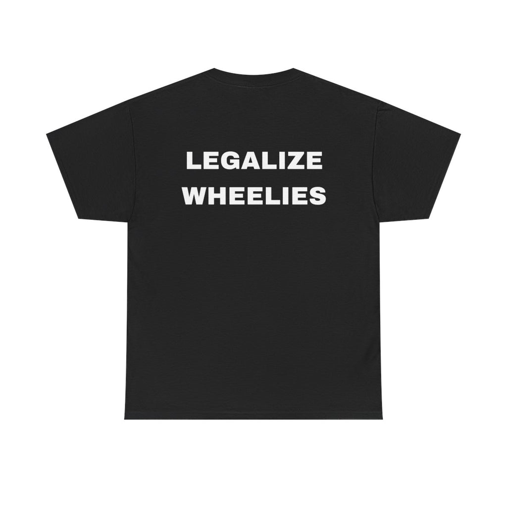 "LEGALIZE WHEELIES" OLD Pulse Moto Tee