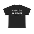 "LEGALIZE WHEELIES" OLD Pulse Moto Tee