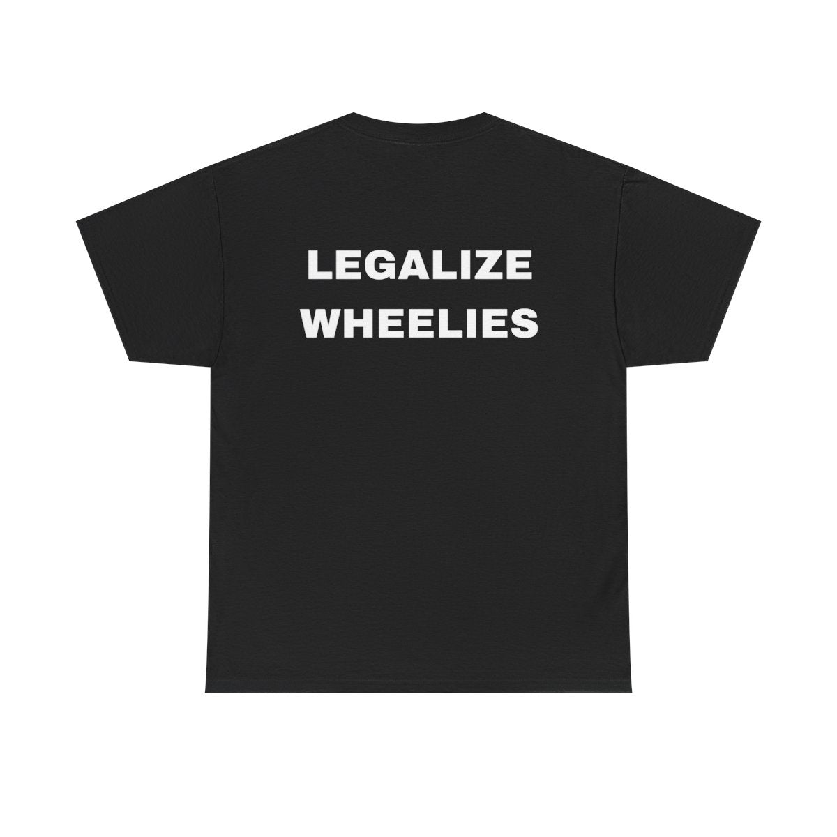 "LEGALIZE WHEELIES" OLD Pulse Moto Tee